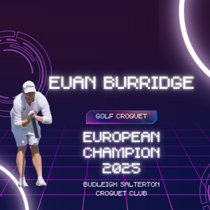 Picture: Brian Carroll - Euan Burridge: 2025 Golf Croquet European Champion