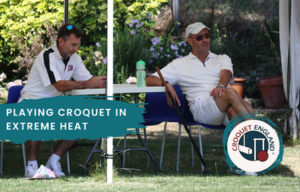 Playing Croquet in Extreme Heat